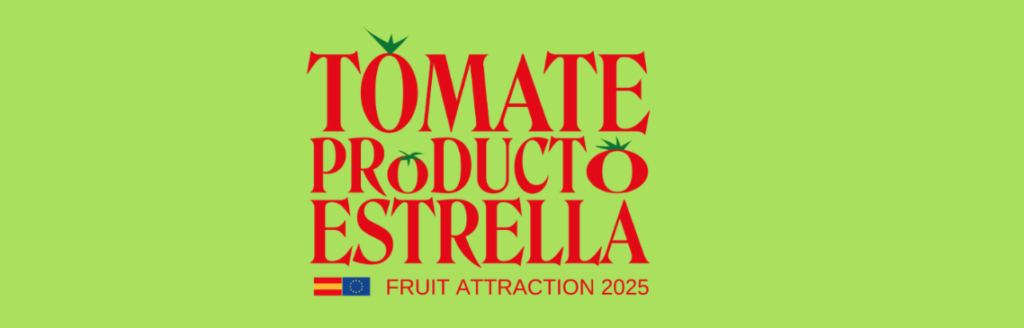el tomate producto estrella 2025
